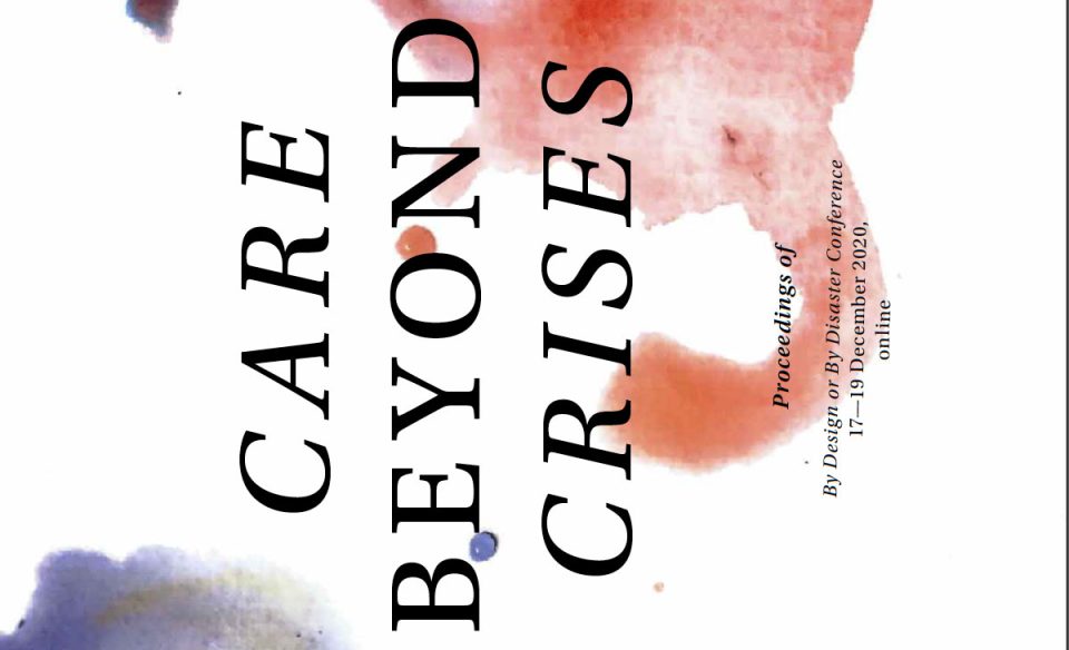 Proceedings of the Care Beyond Crisis conference