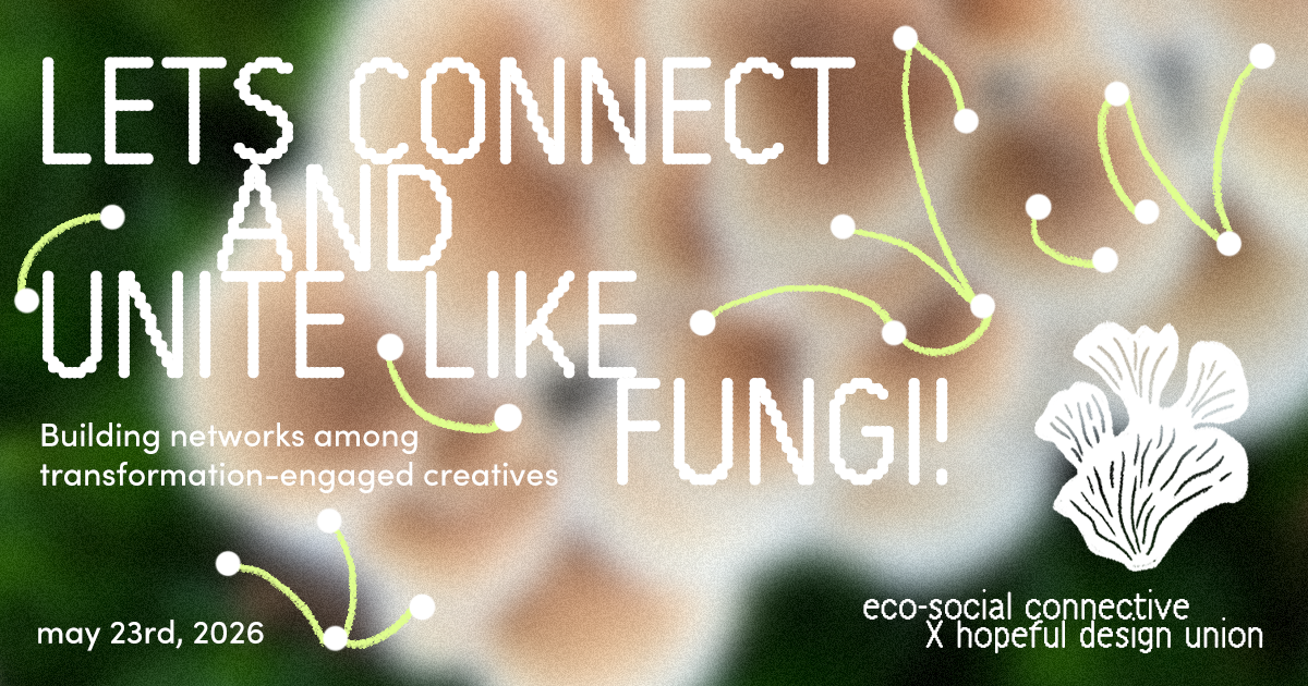 Let's connect and unite like fungi!