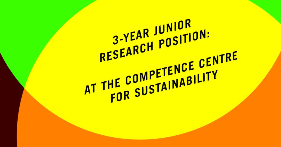 Open Call: Junior Researcher at the Competence Centre for Sustainability